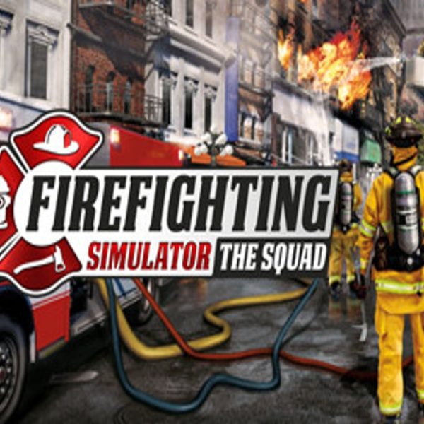 Firefighting Simulator - The Squad Steam Altergift