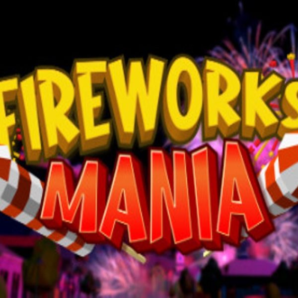 Fireworks Mania - An Explosive Simulator Steam Altergift