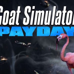Goat Simulator - PAYDAY DLC Steam CD Key