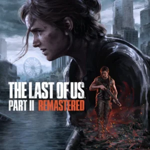 The Last of Us: Part II Remastered Steam Key